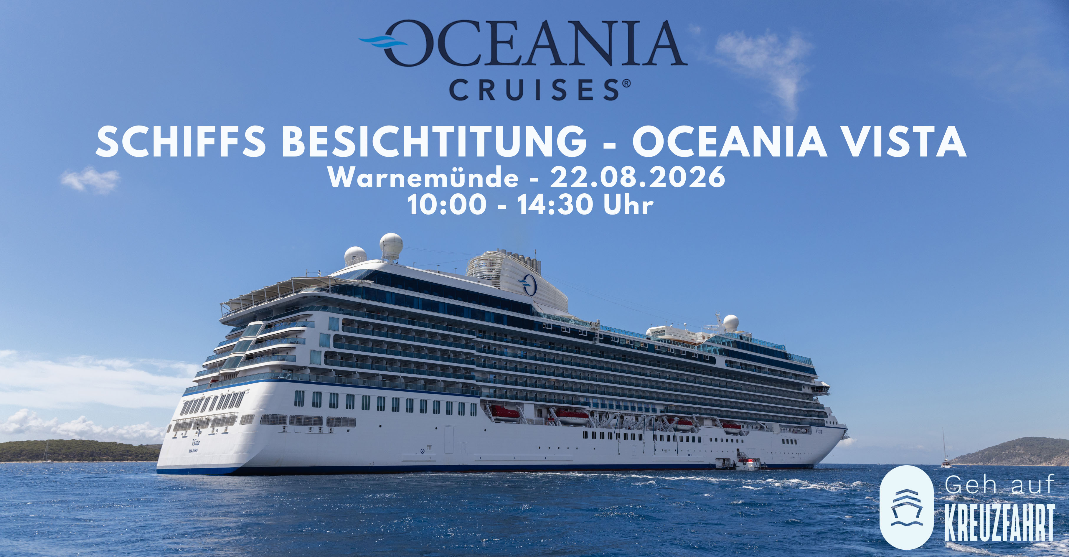Schiffsbesichtigung der Oceania Vista in Warnemünde